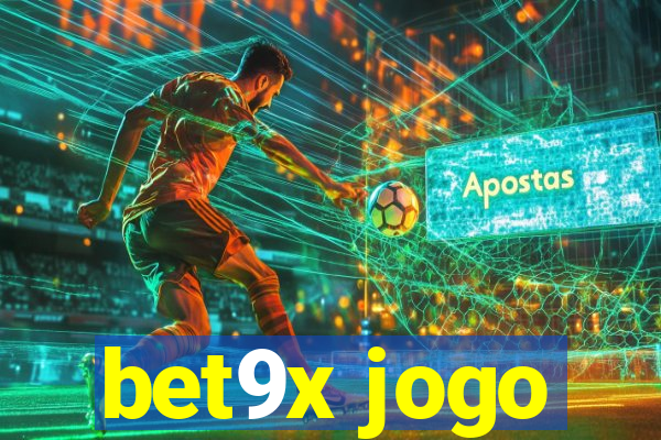 bet9x jogo